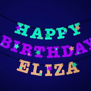 Star Glow Party Birthday Banner, Happy Birthday, Neon sign, UV Reflective Decor, Glow Party Supplies, Sweet 16 Neon Dance, Personalized Sign