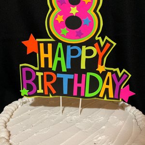 Happy Birthday Age Neon Cake Topper, Glow Party Neon Birthday Cake Decor, Birthday Decoration, Glow in the Dark Supplies, Neon Skate Party