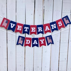 Veterans Day Banner, Patriotic Holiday Sign, November 11 Community Event Gathering, Red White and Blue Flag Banner, National Holiday Pennant