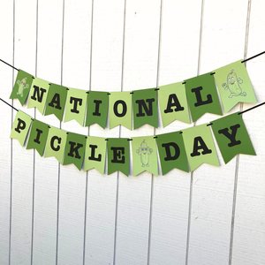National Pickle Day Banner, Pickle Party, Office Celebration, Company Party, National Day Sign, Green Pickle, School Event, Get-Together