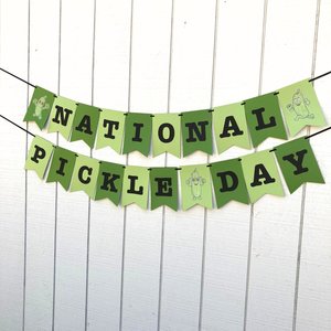 National Pickle Day Banner, Pickle Party, Office Celebration, Company Party, National Day Sign, Green Pickle, School Event, Get-Together