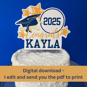 Printable graduation cake topper, school colors, Personalized Cake Decor, Congrats centerpiece, Digital Download, University of California