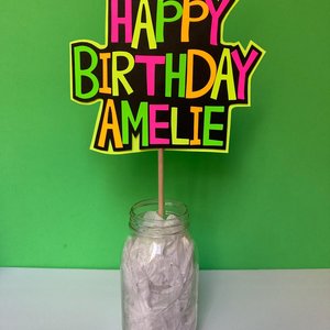 Neon Happy Birthday Centerpiece, Glow Party Table Decoration, Personalized Mason Jar Stick Centerpiece, Custom Black Light Photo Booth Prop