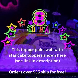 Light-up Neon Cake Topper, Glow Party Birthday Sign, 7th Birthday, Custom Birthday Cake Decoration, Glow in the Dark, Blacklight Party