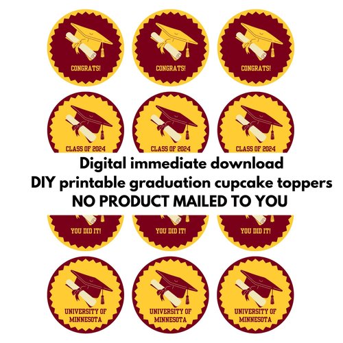 Printable University of Minnesota Graduation Cupcake Toppers, Digital Graduation Decor, Maroon and Gold Graduation Party Cupcake Decorations